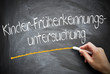 Kinder-Früherkennungsuntersuchung