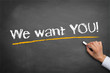 We Want You!