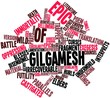 Word cloud for Epic of Gilgamesh