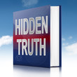 Hidden truth.