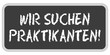 TF-Sticker eckig oc WIR SUCHEN PRAKTIKANTEN!