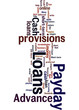 Payday Loans Short term Demands Concept