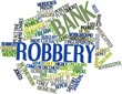 Word cloud for Bank robbery