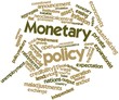 Word cloud for Monetary policy
