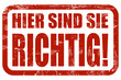 Grunge Stempel Rot HIER SIND S...