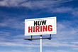 Now Hiring Message on Billboard Now Hiring Message on Billboard