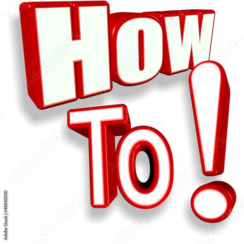 Illustration: How to How to