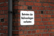 Betreten der Bahnanlagen verboten
