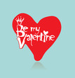 Vektor: Be My Valentine Be My Valentine