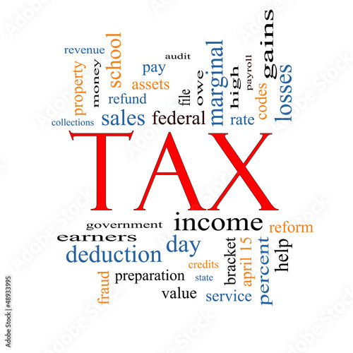 Illustration: Tax Word Cloud Concept Tax Word Cloud Concept