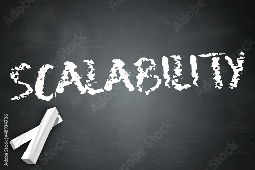 Illustration: Blackboard "Scalability" Blackboard "Scalability"