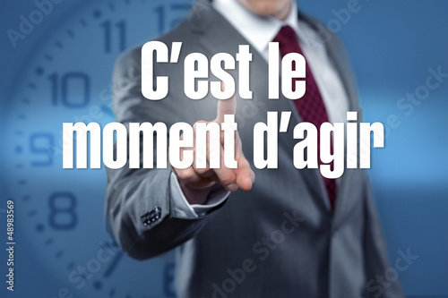 Photo: C’est le moment d’agir C’est le moment d’agir