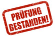 Grunge Stempel rot PRÜFUNG BESTANDEN!