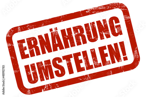 Illustration: Grunge Stempel rot ERNÄHRUNG UMSTELLEN Grunge Stempel rot ERNÄHRUNG UMSTELLEN