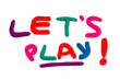 plasticine "let's play" phrase
