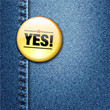 Vector: YES Word Colorful Badge on Denim Jeans Fabric YES Word Colorful Badge on Denim Jeans Fabric
