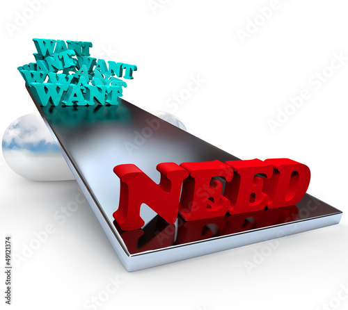 Illustration: Wants Vs Needs - Balance Wants Vs Needs - Balance
