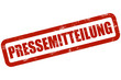 Grunge Stempel rot PRESSEMITTEILUNG