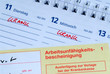 Arbeitsunfähigkeitsbescheinigung, krank, Kalender, Fehlzeiten