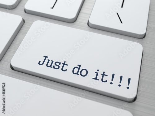 Illustration: Just Do It Concept. Just Do It Concept.
