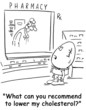 An egg asks pharmacist for pill to lower cholesterol