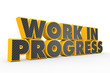 Work in progress