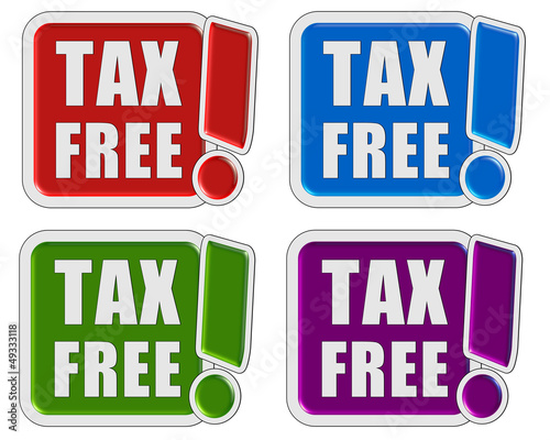 Illustration: 4 !-Schilder bunt TAX FREE 4 !-Schilder bunt TAX FREE