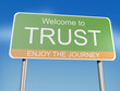 TRUST - road sign
