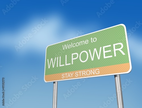 Photo: WILLPOWER - road sign WILLPOWER - road sign