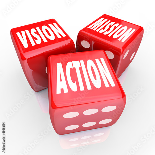 Illustration: Vision Mission Action Three Red DIce Goal Strategy Vision Mission Action Three Red DIce Goal Strategy