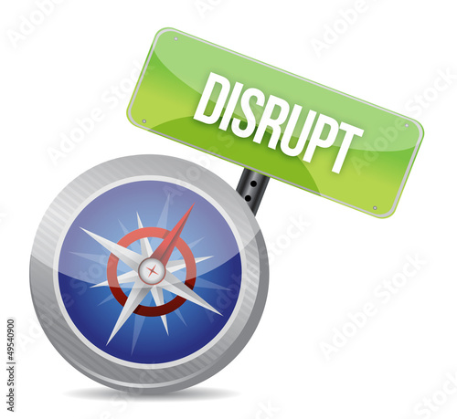 Illustration: Disrupt on a compass Disrupt on a compass
