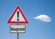 Foto: Achtung Schild mit Wolke BAUGRUND Achtung Schild mit Wolke BAUGRUND