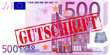 500 Euro Geldschein mit Stempel "Gutschrift"