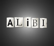 Alibi concept.