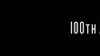 100th Anniversary