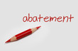 Rotstift mit Schrift abatement