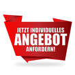 Jetzt individuelles Angebot anfordern! Button, Icon