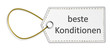 Schild beste Konditionen