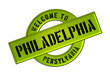 WELCOME TO PHILADELPHIA