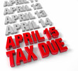 Illustration: April 15th Tax Due April 15th Tax Due