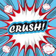 Pop Art explosion Background crush!