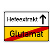 ortsschild glutamat hefeextrakt I