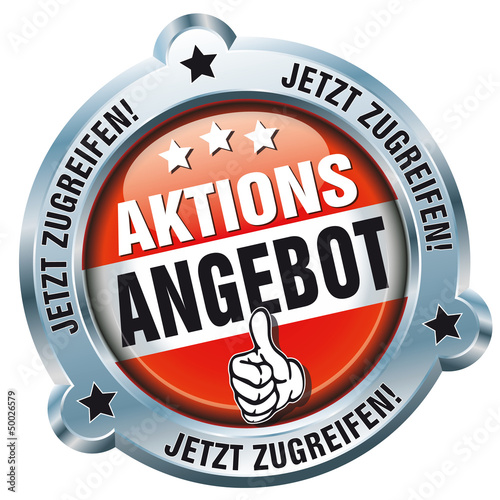 Vector: Button - Aktions Angebot - Jetzt zugreifen! Button - Aktions Angebot - Jetzt zugreifen!