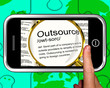 Outsource Definition On Smartphone Showing Freelance Jobs
