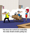 You should get an intern