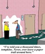 Never leave a paper trail