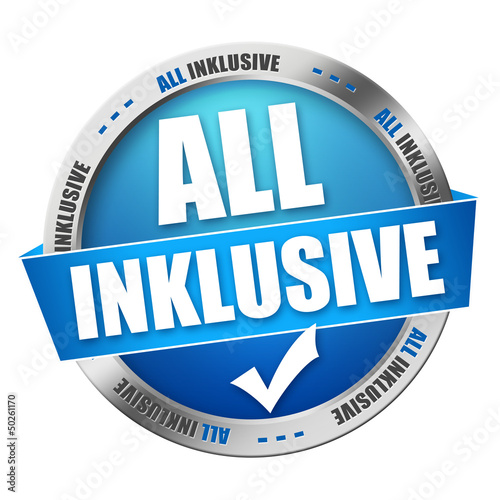 Photo: All Inklusive Button All Inklusive Button