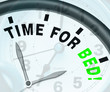 Time for Bed  Shows Insomnia Or Tiredness