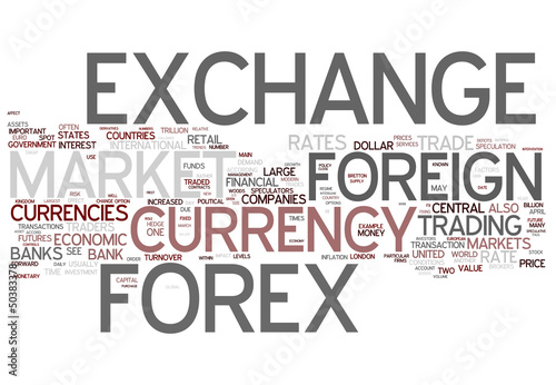 Illustration: Forex concepts Forex concepts