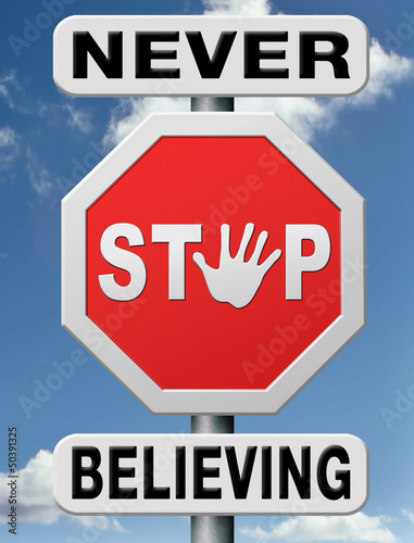 Illustration: never stop believing never stop believing